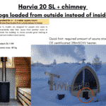 Harvia 20 SL chimney logs loaded from outside instead of inside for outdoor sauna